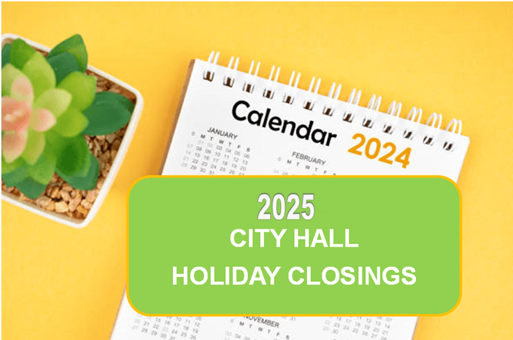 2025 Holiday Closings