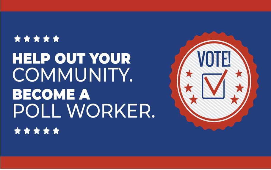Election Workers Needed