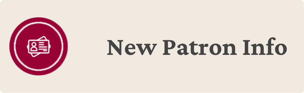 New Patron Info Opens in new window